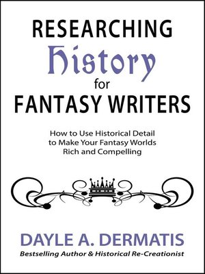cover image of Researching History for Fantasy Writers